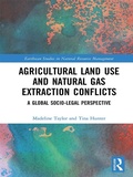 Abbildung von: Agricultural Land Use and Natural Gas Extraction Conflicts - Routledge