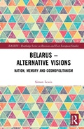 Cover: Belarus - Alternative Visions - Routledge