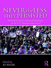 Enlarge image Cover: Nevertheless, They Persisted - Routledge