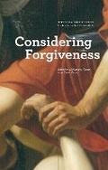 Cover: Considering Forgiveness - The Vera List Center for Art and Politics