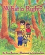 Cover: What Is Right? - Veronica Lane Books