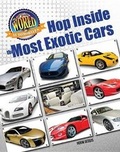 Cover: Hop Inside the Most Exotic Cars - Mason Crest Publishers