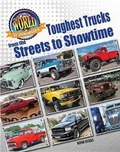 Cover: Toughest Trucks From the Streets to Showtime - Mason Crest Publishers