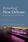 Cover: Remaking New Orleans - Duke University Press