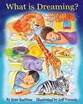 Cover: What is Dreaming - Veronica Lane Books