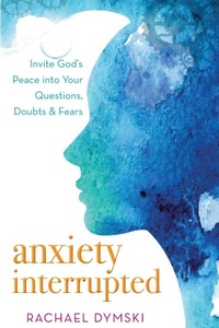Enlarge image Cover: Anxiety Interrupted - Woman's Missionary Union
