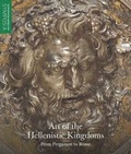 Cover: Art of the Hellenistic Kingdoms - Metropolitan Museum of Art