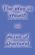 Cover: Acres of Diamond and the Way to Wealth - Iap - Information Age Pub. Inc.