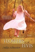 Cover: Flowers For Elvis - Bell Bridge Books
