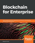 Cover: Blockchain for Enterprise - Packt Publishing