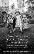 Cover: Children and Young People `Looked After'? - University of Wales Press