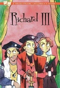 Cover: Richard III: A Shakespeare Children's Story (US Edition) - Sweet Cherry Publishing