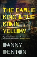 Cover: The Earlie King & the Kid in Yellow - Granta Books