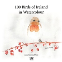 Abbildung von: 100 Birds of Ireland in Watercolour - Anne-Karoline Distel