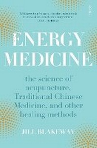 Abbildung von: Energy Medicine - Scribe Publications