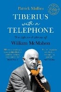 Cover: Tiberius with a Telephone - Scribe Publications