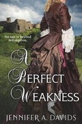 Cover: A Perfect Weakness - Iron Stream Media