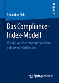 Abbildung von: Das Compliance-Index-Modell - Springer Gabler