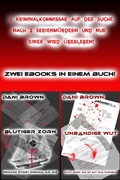 Cover: Blutiger Zorn & Unb&auml;ndige Wut - neobooks