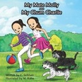Cover: My Mate Molly and My Chum Charlie - Harlescott Books