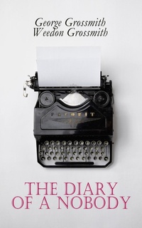 Enlarge image Cover: The Diary of a Nobody - e-artnow