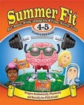Cover: Summer Fit Fourth to Fifth Grade - Summer Fit Learning