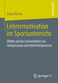 Abbildung von: Lehrermotivation im Sportunterricht - Springer VS