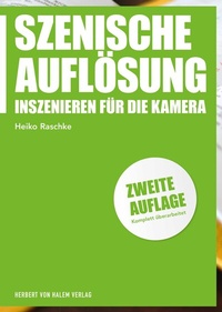 Abbildung von: Szenische Auflösung - Herbert von Halem Verlag