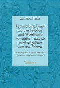 Cover: Es wird eine lange Zeit in Frieden und Wohlstand kommen - und sie wird eingeleitet von den Frauen - epubli