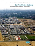 Cover: Der Frankfurter Riedberg. - JOVIS Verlag