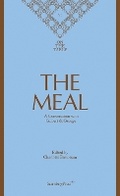 Cover: The Meal - A Conversation with Gilbert & George - Sternberg Press