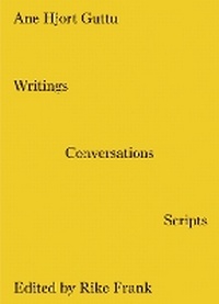 Enlarge image Cover: Writings, Conversations, Scripts - Sternberg Press