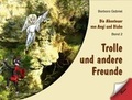 Cover: Die Abenteuer von Angi und Diabo / Trolle und andere Freunde - Verlag Kern