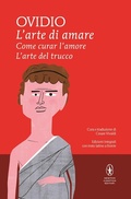 Cover: L' arte di amare-Come curar l'amore-L'arte del trucco. Testo latino a fronte - I MiniMammut;Newton Compton Editori