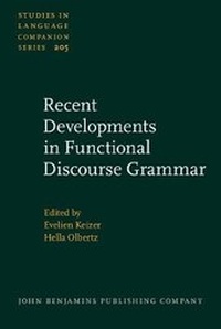 Enlarge image Cover: Recent Developments in Functional Discourse Grammar - John Benjamins Publishing Co