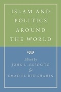 Cover: Islam and Politics Around the World - OUP eBook