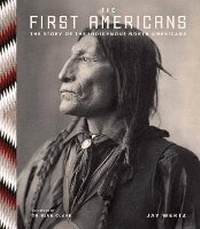 Enlarge image Cover: The First Americans - Welbeck Publishing Group
