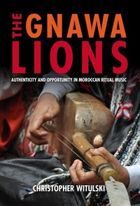 Abbildung von: The Gnawa Lions - Indiana University Press