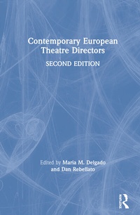 Abbildung von: Contemporary European Theatre Directors - Routledge