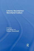 Cover: Literary Secretaries/Secretarial Culture - Routledge