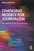 Cover: Changing Models for Journalism - Routledge