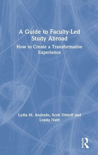Enlarge image Cover: A Guide to Faculty-Led Study Abroad - Routledge