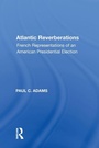 Cover: Atlantic Reverberations - Routledge