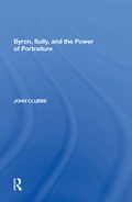Cover: Byron, Sully, and the Power of Portraiture - Routledge
