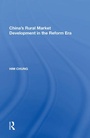 Cover: China's Rural Market Development in the Reform Era - Routledge