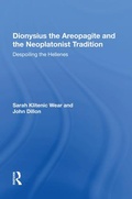 Cover: Dionysius the Areopagite and the Neoplatonist Tradition - Routledge