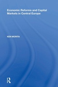 Cover: Economic Reforms and Capital Markets in Central Europe - Routledge