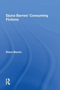Cover: Djuna Barnes' Consuming Fictions - Routledge