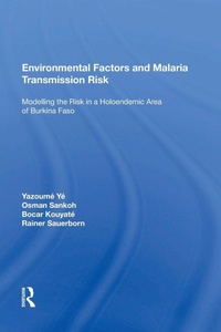Enlarge image Cover: Environmental Factors and Malaria Transmission Risk - Routledge