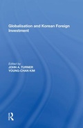 Cover: Globalisation and Korean Foreign Investment - Routledge
